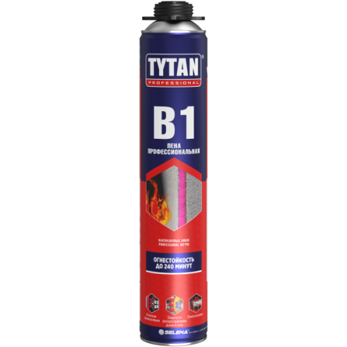 Титан / TYTAN B1 монтажная пена огнестойкая